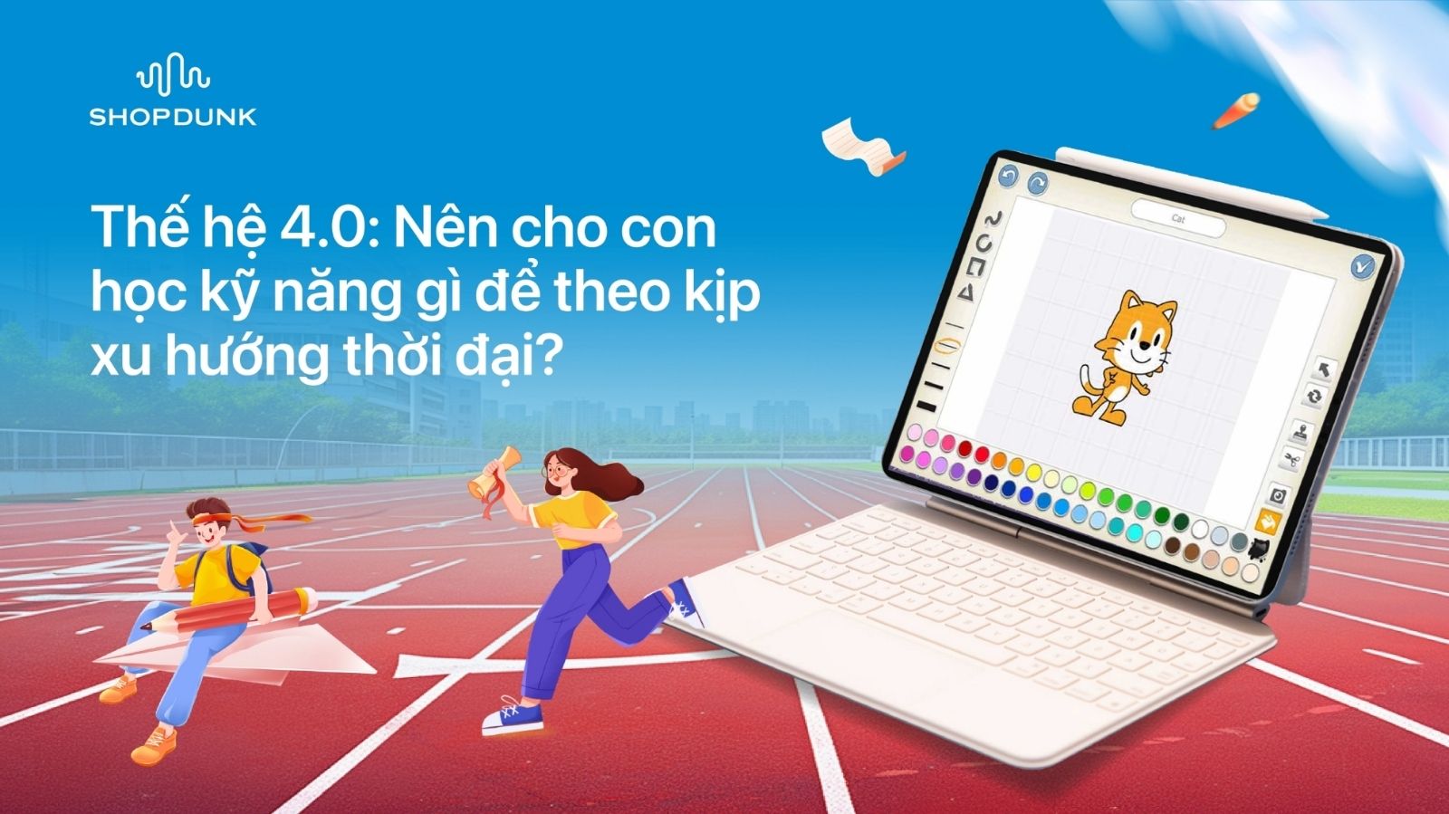 Hình ảnh cho danh mục Thế hệ 4.0: Nên cho con học kỹ năng gì để theo kịp xu hướng thời đại?
